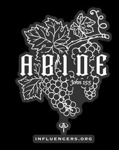 Load image into Gallery viewer, Abide In The Vine Vinyl Sticker