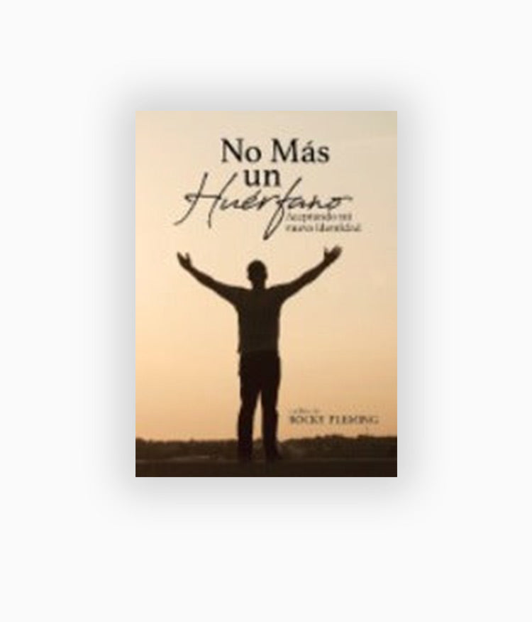 DIGITAL SPANISH No Mas un Huerfano (An Orphan No More)