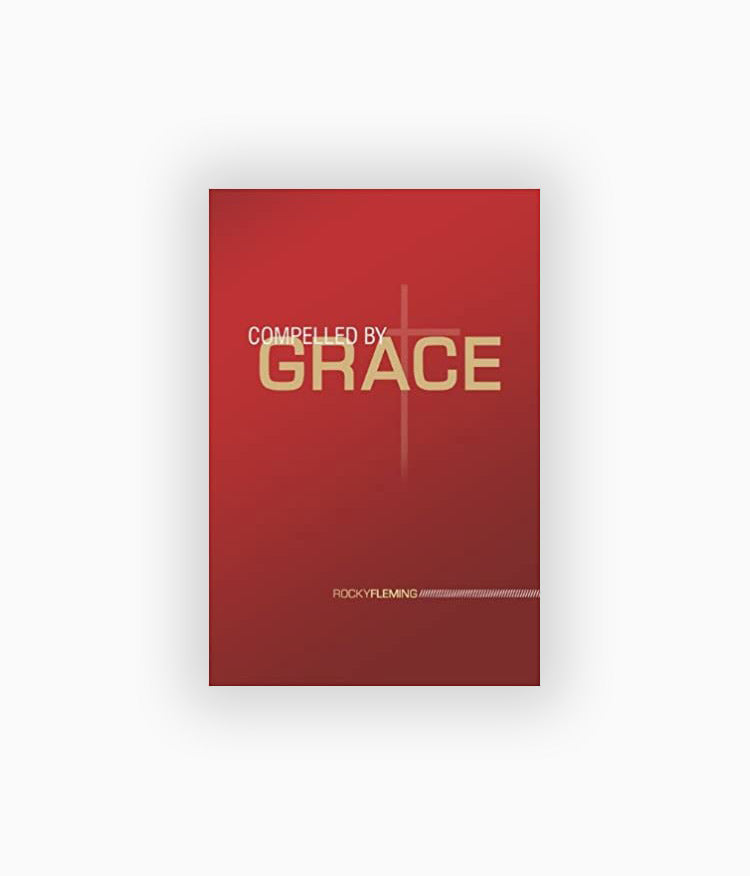 Compelled By Grace